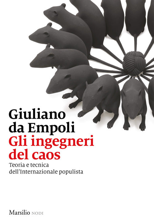 Cover of ingegneri del caos. Teoria e tecnica dell’Internazionale populista