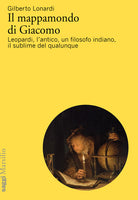 Cover of mappamondo di Giacomo. Leopardi, l'antico oltre l'antico, un filosofo indiano, il sublime del qualunque
