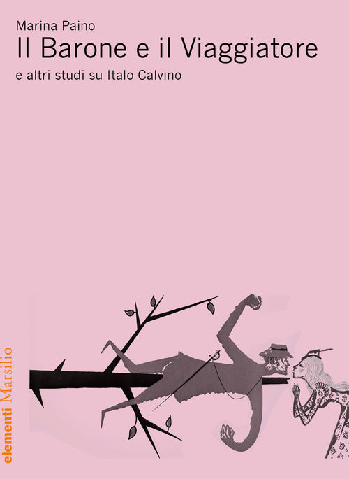 Cover of Barone e il viaggiatore e altri studi su Italo Calvino