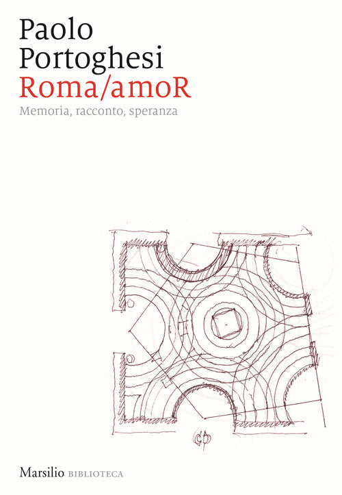 Cover of Roma/amoR. Memoria, racconto, speranza