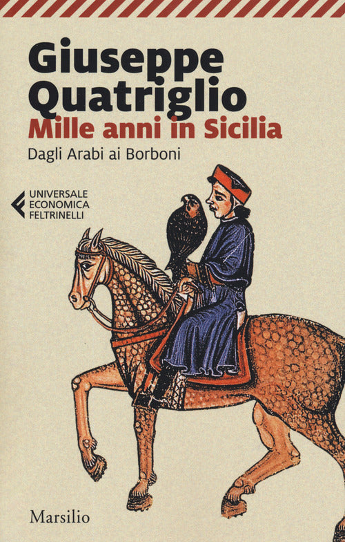 Cover of Mille anni in Sicilia. Dagli arabi ai Borboni