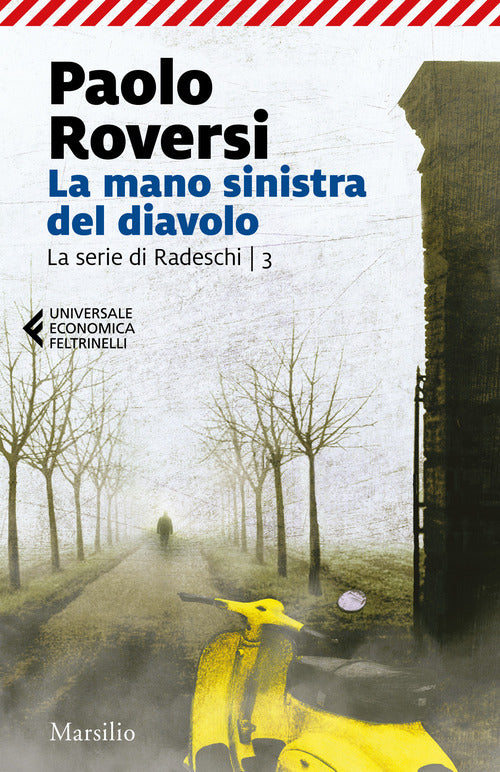 Cover of mano sinistra del diavolo. La serie di Radeschi