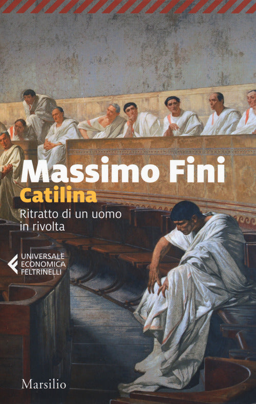 Cover of Catilina. Ritratto di un uomo in rivolta