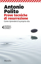 Cover of Prove tecniche di resurrezione. Come riprendersi la propria vita