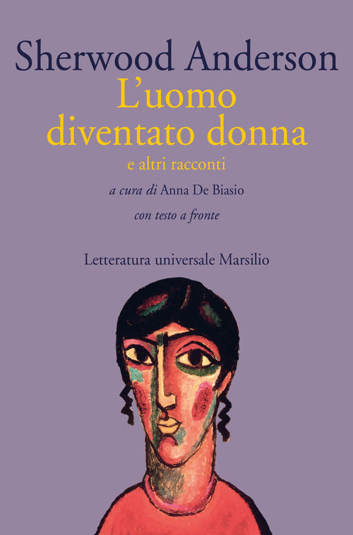 Cover of uomo diventato donna e altri racconti. Con testo a fronte