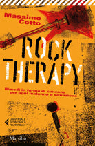 Cover of Rock therapy. Rimedi in forma di canzone per ogni malanno o situazione