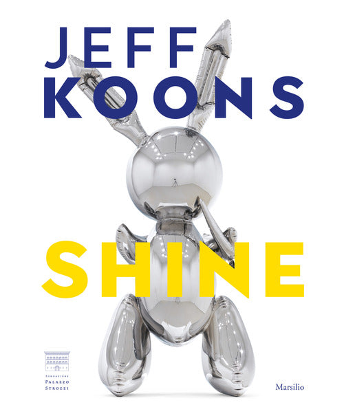 Cover of Jeff Koons. Shine. Ediz. italiana