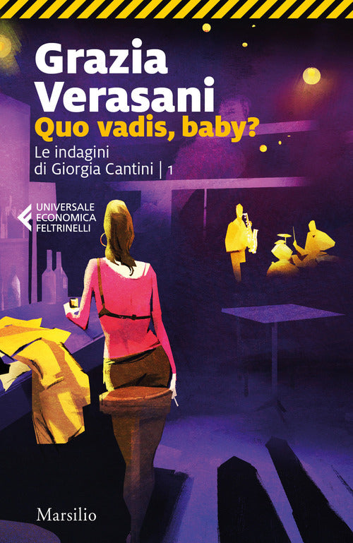 Cover of Quo vadis, baby? Le indagini di Giorgia Cantini