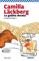 Cover of gabbia dorata. La storia di Faye