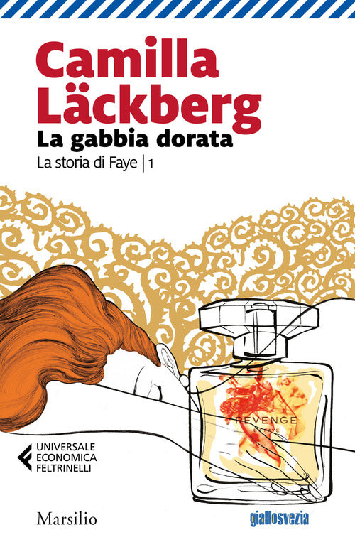 Cover of gabbia dorata. La storia di Faye