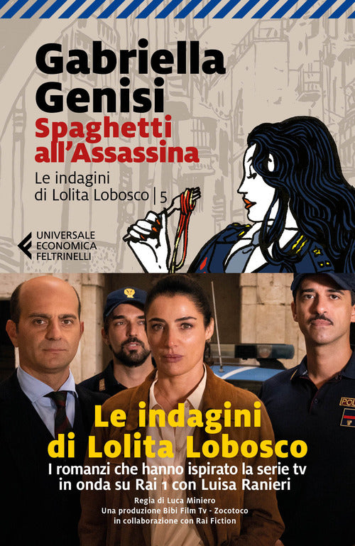 Cover of Spaghetti all'assassina. Le indagini di Lolita Lobosco