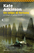 Cover of colpo di fortuna. Le indagini di jackson Brodie
