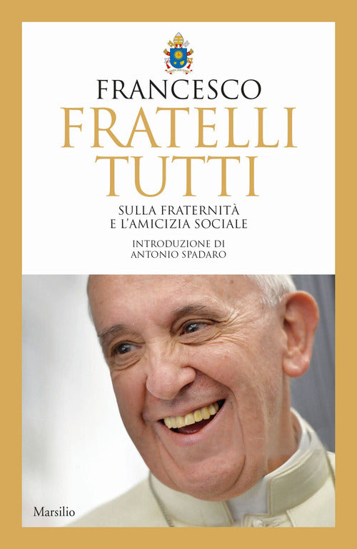 Cover of Fratelli tutti. Sulla fraternità e l'amicizia sociale