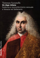 Cover of doge infame. Sodomia e nonconformismo sessuale a Venezia nel Settecento