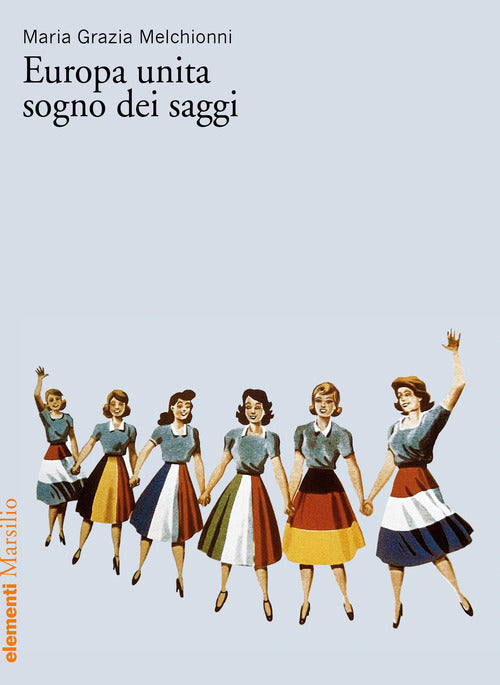 Cover of Europa unita, sogno dei saggi