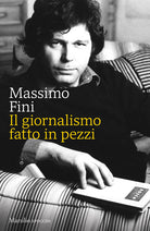 Cover of giornalismo fatto in pezzi