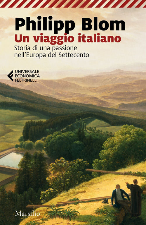 Cover of viaggio italiano. Storia di una passione nell'Europa del Settecento