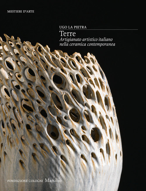 Cover of Terre. Artigianato artistico italiano nella ceramica contemporanea