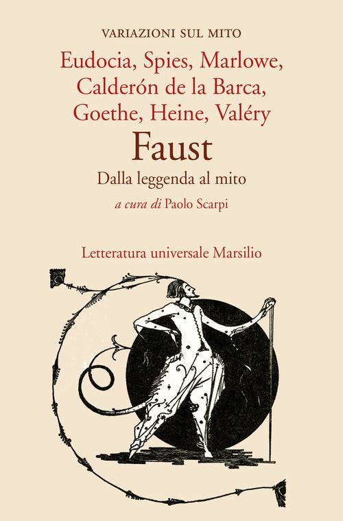 Cover of Faust. Dalla leggenda al mito. Variazioni sul mito