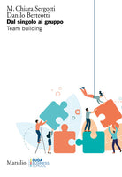 Cover of Dal singolo al gruppo. Team building