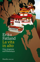 Cover of vita in alto. Una stagione sull’Himalaya