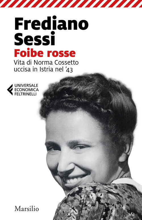Cover of Foibe rosse. Vita di Norma Cossetto uccisa in Istria nel '43