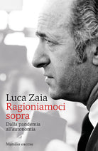 Cover of Ragioniamoci sopra. Dalla pandemia all'autonomia