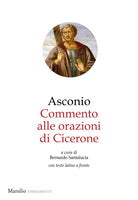 Cover of Commento alle Orazioni di Cicerone. Testo latino a fronte