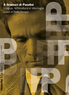 Cover of Gramsci di Pasolini. Lingua, letteratura e ideologia