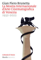 Cover of Mostra internazionale d'arte cinematografica di Venezia 1932-2022