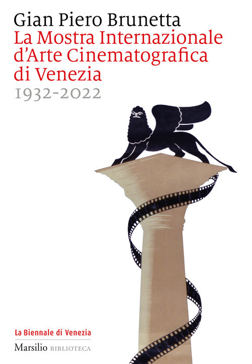 Cover of Mostra internazionale d'arte cinematografica di Venezia 1932-2022