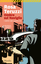 Cover of Ombre sul Naviglio. I delitti del casello