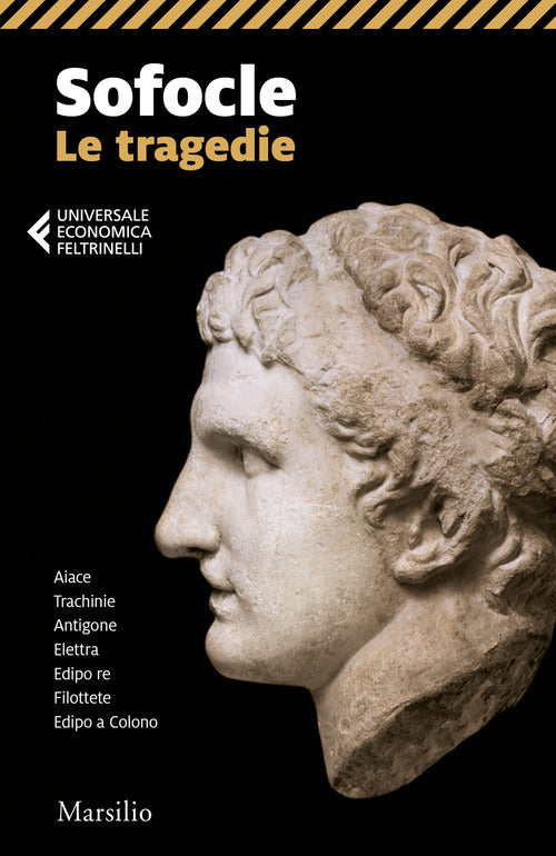 Cover of tragedie: Aiace-Trachinie-Antigone-Elettra-Edipo re-Filottete-Edipo a Colono