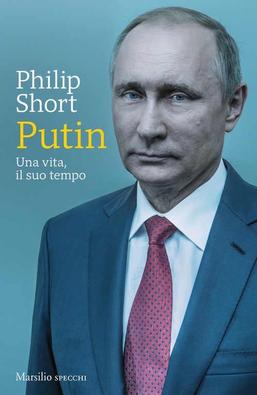 Cover of Putin. Una vita, il suo tempo