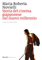 Cover of Storia del cinema giapponese nel nuovo millennio