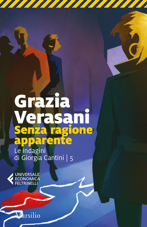 Cover of Senza ragione apparente. Le indagini di Giorgia Cantini