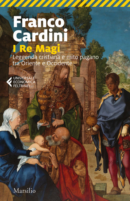 Cover of re magi. Leggenda cristiana e mito pagano tra Oriente e Occidente