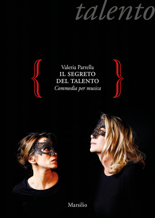 Cover of segreto del talento. Commedia per musica