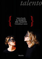 Cover of segreto del talento. Commedia per musica