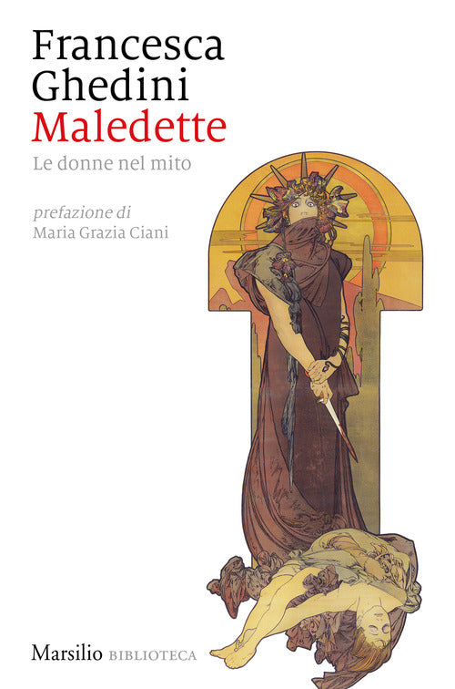 Cover of Maledette. Le donne nel mito