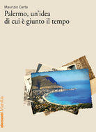 Cover of Palermo, un'idea di cui è giunto il tempo