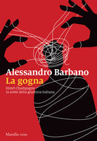 Cover of gogna. Hotel Champagne, la notte della giustizia italiana