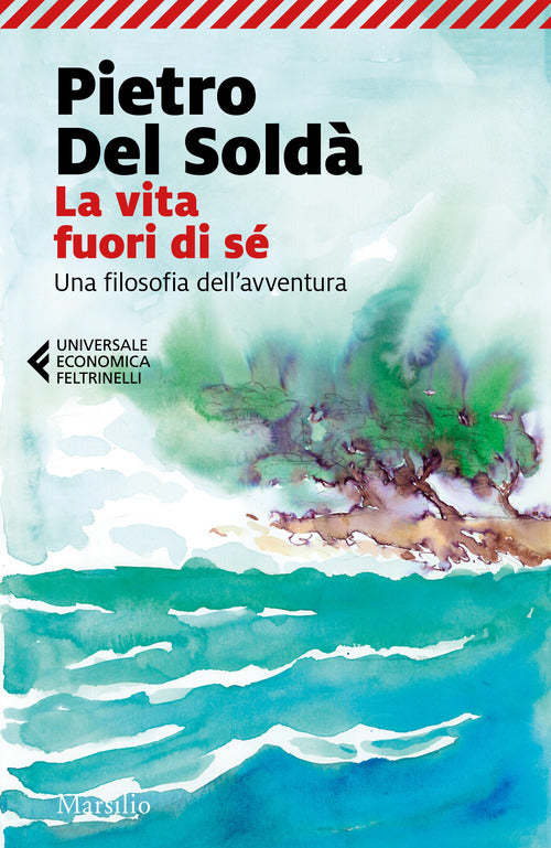 Cover of vita fuori di sé. Una filosofia dell'avventura