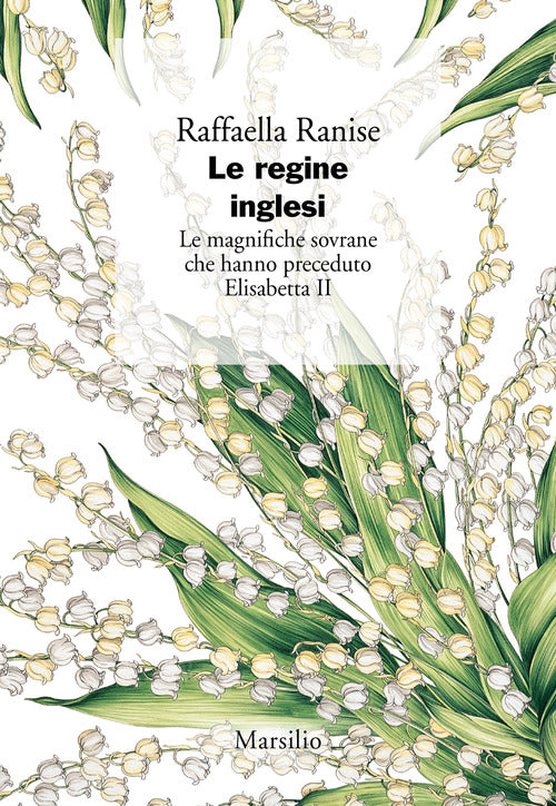 Cover of regine inglesi. Le magnifiche sovrane che hanno preceduto Elisabetta II