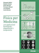 Cover of Fisica per medicina con applicazione fisiologiche, diagnostiche e terapeutiche