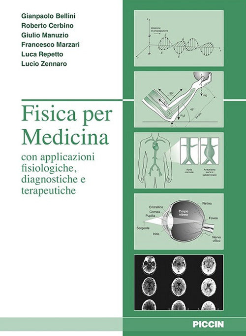 Cover of Fisica per medicina con applicazione fisiologiche, diagnostiche e terapeutiche