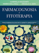Cover of Farmacognosia e fitoterapia. Basi farmacologiche e aspetti applicativi