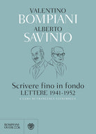 Cover of Scrivere fino in fondo. Lettere 1941-1952