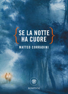 Cover of Se la notte ha cuore