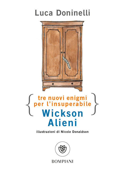 Cover of Tre nuovi enigmi per l’insuperabile Wickson Alieni